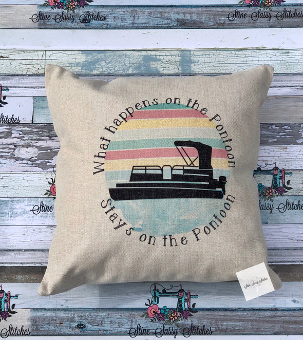 What Happens On The Pontoon Stays On The Pontoon Pillow