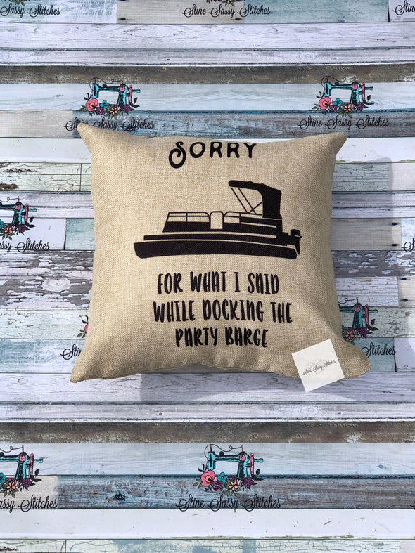 Sorry For What I Said While I Was Docking The Party Barge