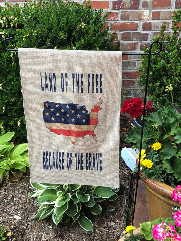 Fourth of July| Garden Flag|USA|Land of the Free|Because of the Brave|Memorial Day|America| Flag| American Flag