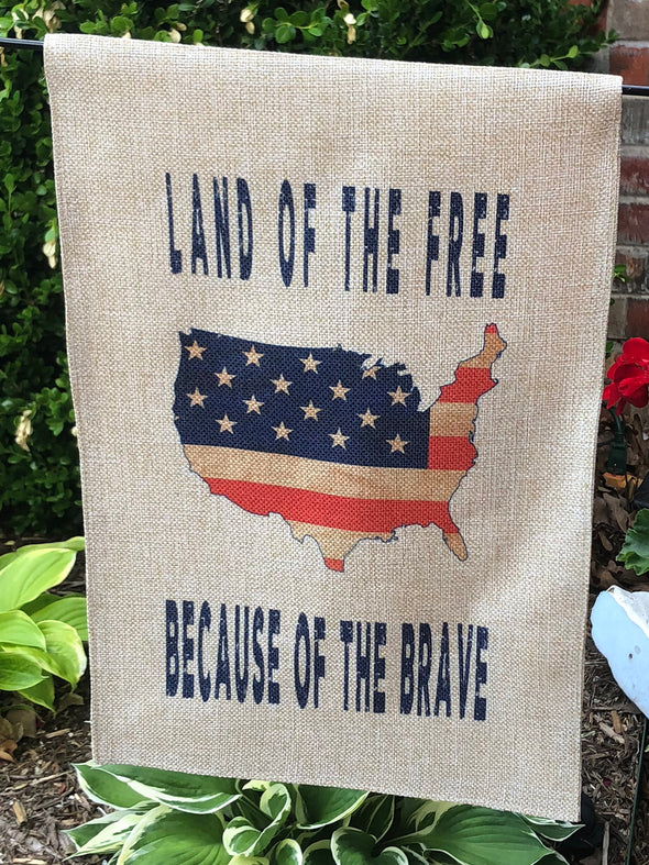 Fourth of July| Garden Flag|USA|Land of the Free|Because of the Brave|Memorial Day|America| Flag| American Flag