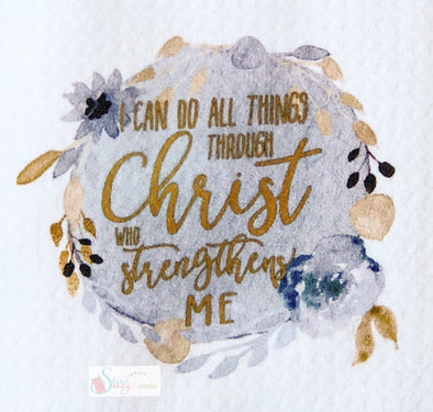 Kitchen Tea Towels Inspirational Scripture Christ Strengthens Me