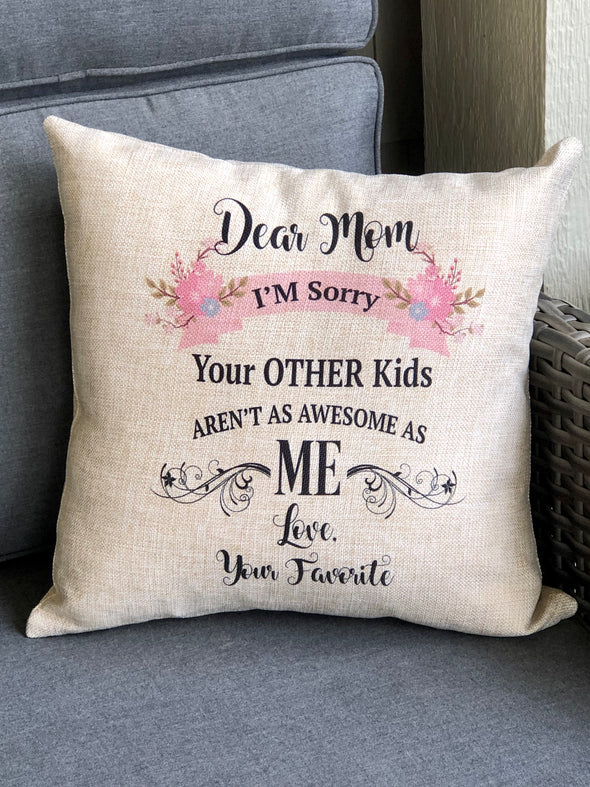 Mother's Day Pillow Mom's Favorite