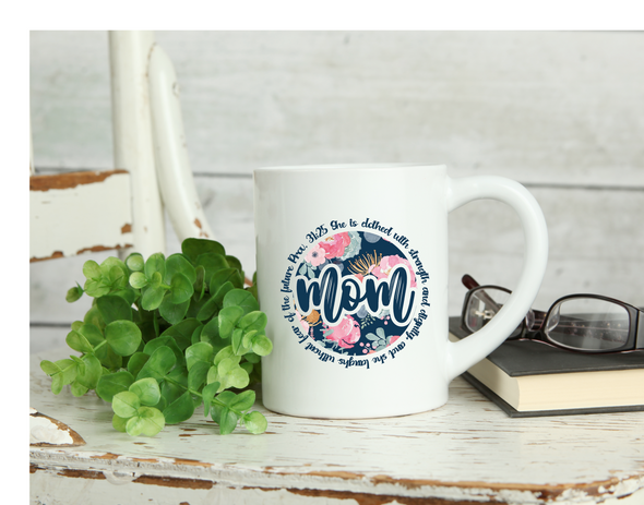 Mom Proverbs 31 Mothers Day Mug
